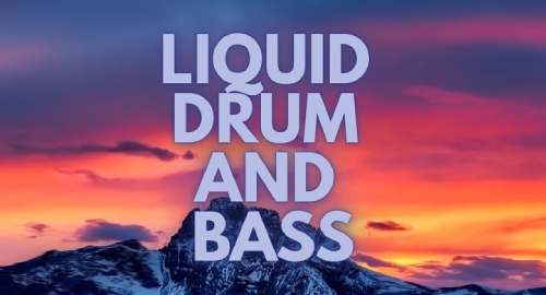 Liquid Drum And Bass Mix #1 [Oct.2026]