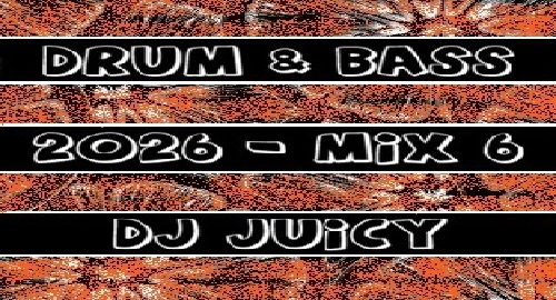 Drum & Bass 2026 Studio Mix 6 (01-07-2026)