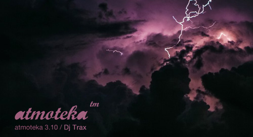 DJ Trax - Atmoteka 3.10 [Oct.2016]