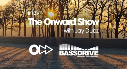 Jay Dubz - The Onward Show 139 # Bassdrive [Nov.2025]