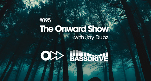 Jay Dubz - The Onward Show 095 # Bassdrive [Dec.2023]