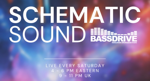 Schematic Sound # Bassdrive [10.05.2025]