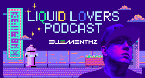 Ellementhz Twitch Live Podcast Liquid Funk New Classics