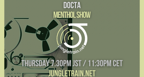 Menthol Show on Jungletrain.net - 18.11.2021