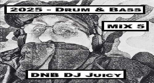 Drum & Bass 2025 Studio Mix 5 (01-06-2025)