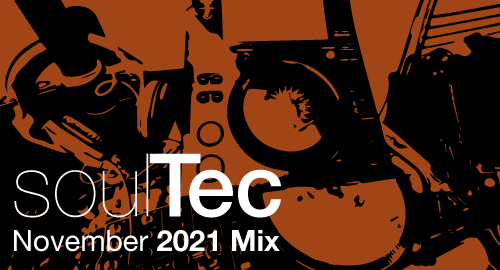 soulTec November 2021 Mix
