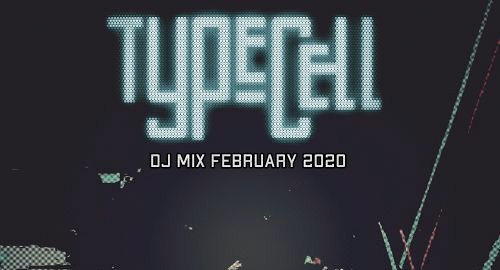 Typecell - Drum And Bass DJ Mix [Feb.2020]